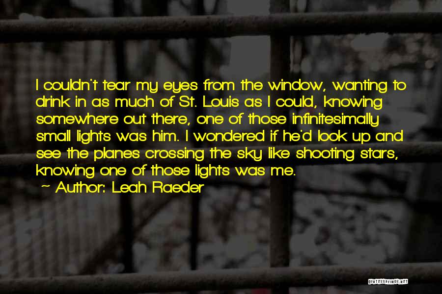 Lights Out Quotes By Leah Raeder