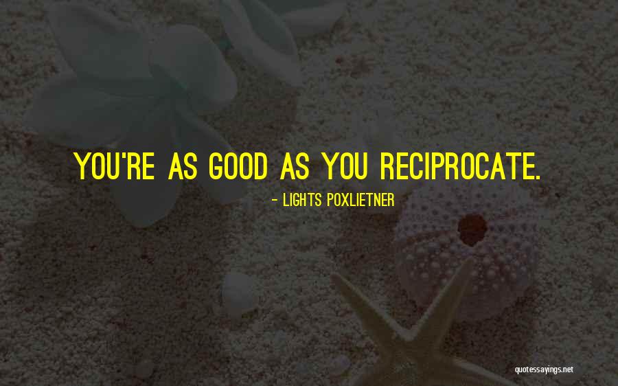 Lights Poxlietner Quotes 1301307 Lights Poxlietner Quotes 1301307