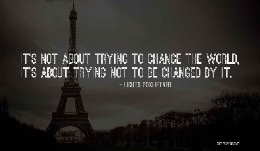 Lights Poxlietner Quotes 1982020 Lights Poxlietner Quotes 1982020