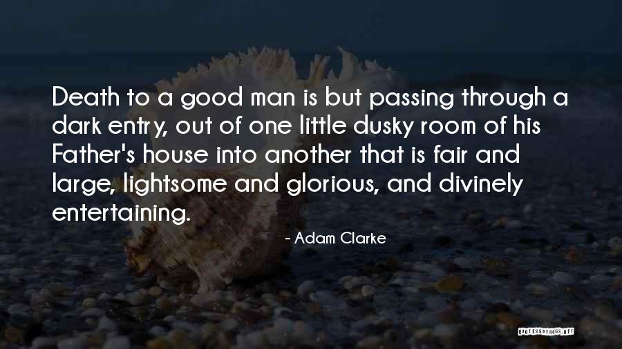 Lightsome Quotes By Adam Clarke Lightsome Quotes By Adam Clarke
