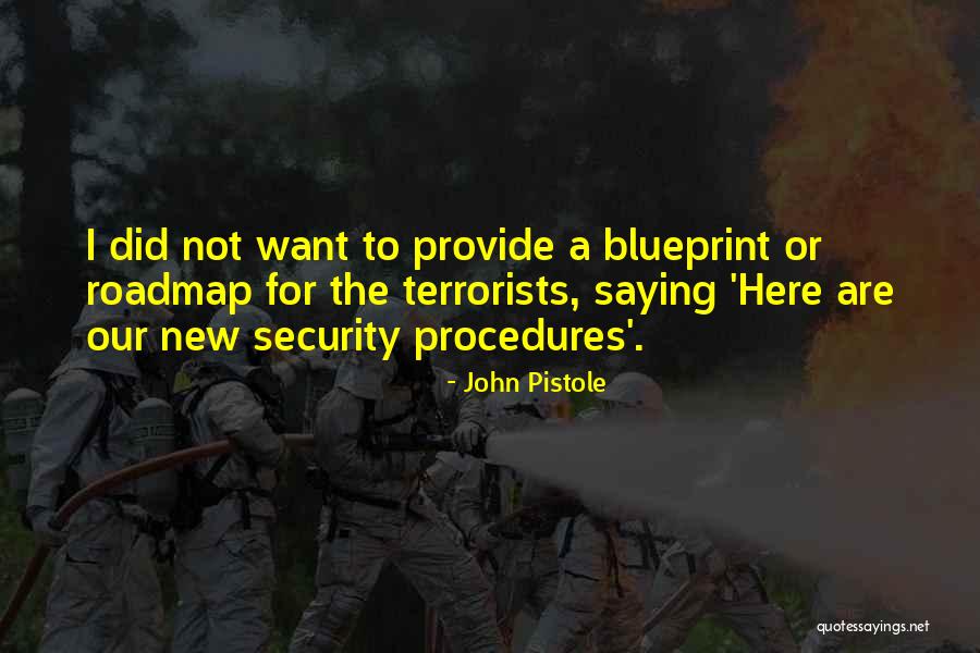 Lightthenighr Quotes By John Pistole Lightthenighr Quotes By John Pistole