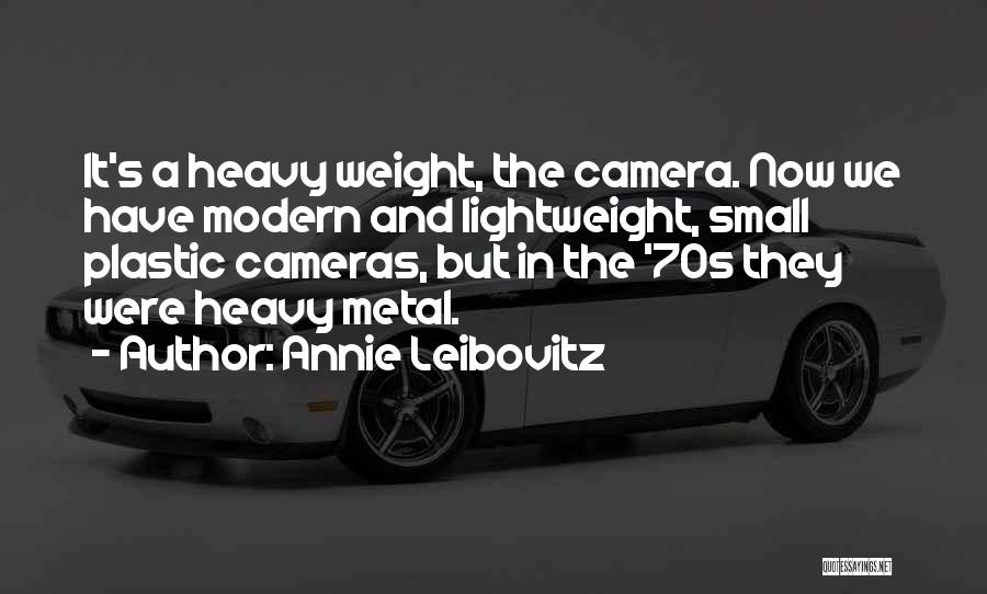 Lightweight Quotes By Annie Leibovitz