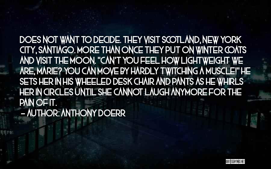 Lightweight Quotes By Anthony Doerr