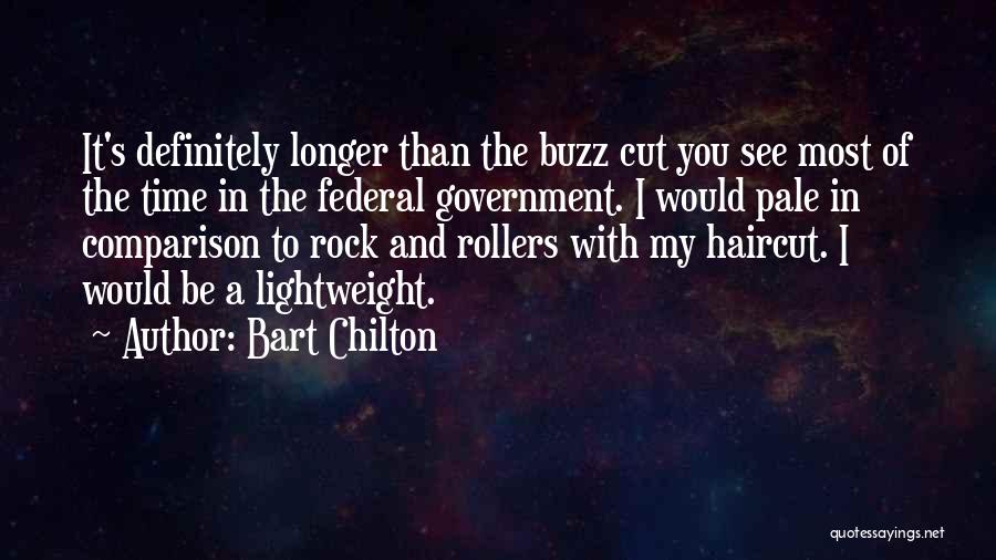 Lightweight Quotes By Bart Chilton