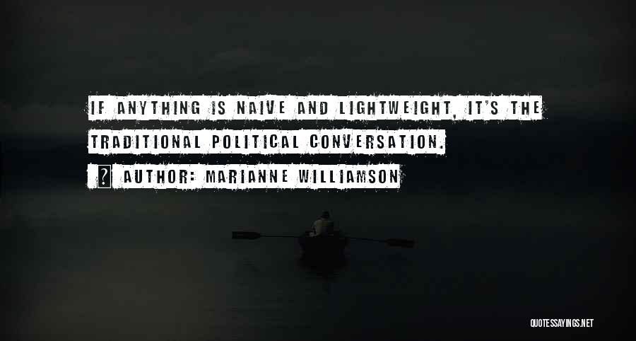 Lightweight Quotes By Marianne Williamson