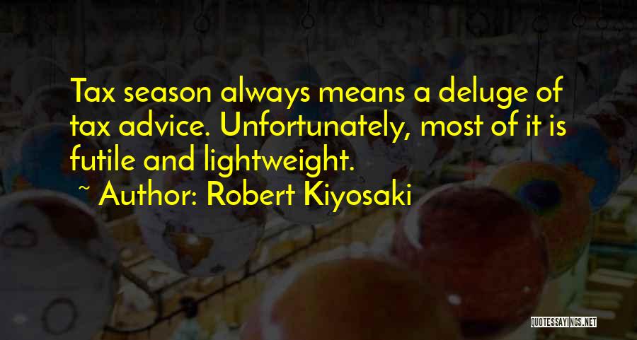 Lightweight Quotes By Robert Kiyosaki
