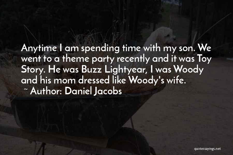 Lightyear Buzz Quotes By Daniel Jacobs