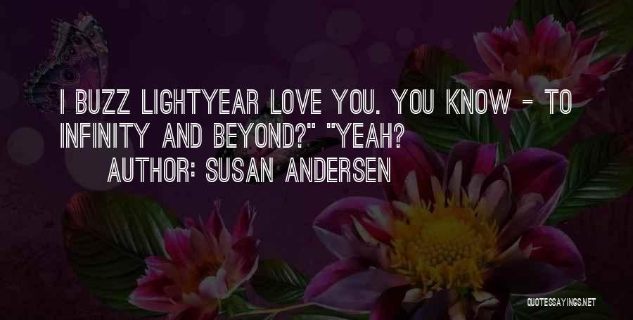 Lightyear Buzz Quotes By Susan Andersen