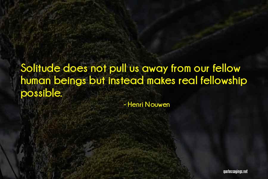 Ligier Vinos Quotes By Henri Nouwen Ligier Vinos Quotes By Henri Nouwen