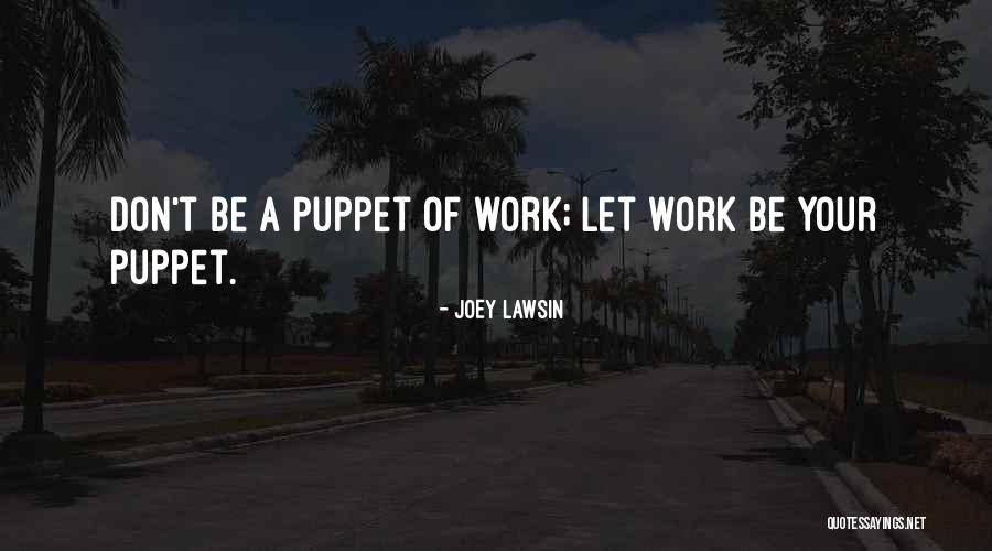 Ligins Quotes By Joey Lawsin Ligins Quotes By Joey Lawsin