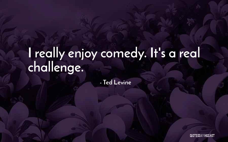 Lignieres Quotes By Ted Levine Lignieres Quotes By Ted Levine