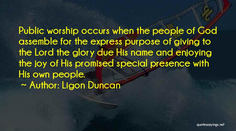 Ligon Duncan Quotes 200028