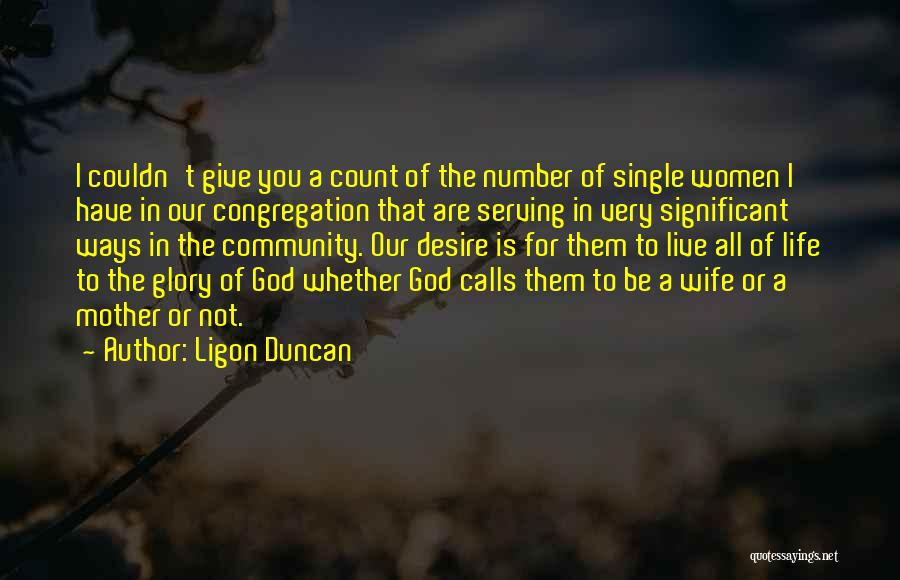 Ligon Duncan Quotes 97838