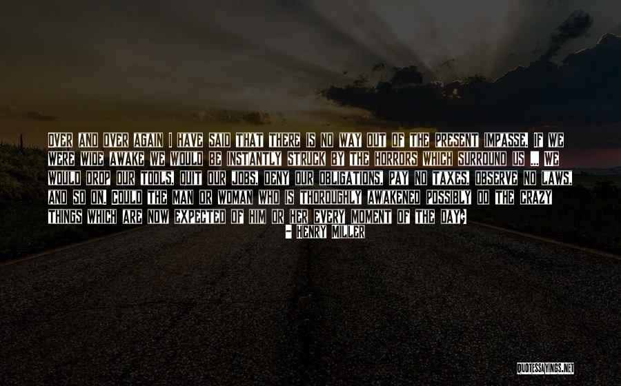 Ligtas Ang Quotes By Henry Miller Ligtas Ang Quotes By Henry Miller
