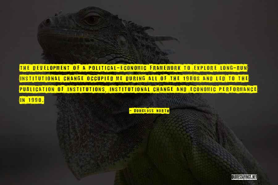 Ligue Des Familles Quotes By Douglass North Ligue Des Familles Quotes By Douglass North