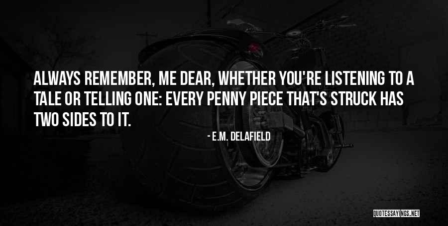Liiceanu Si Quotes By E.M. Delafield Liiceanu Si Quotes By E.M. Delafield
