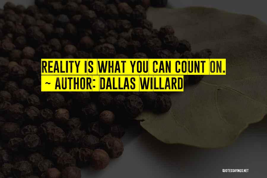 Liikaa Kaliumia Quotes By Dallas Willard
