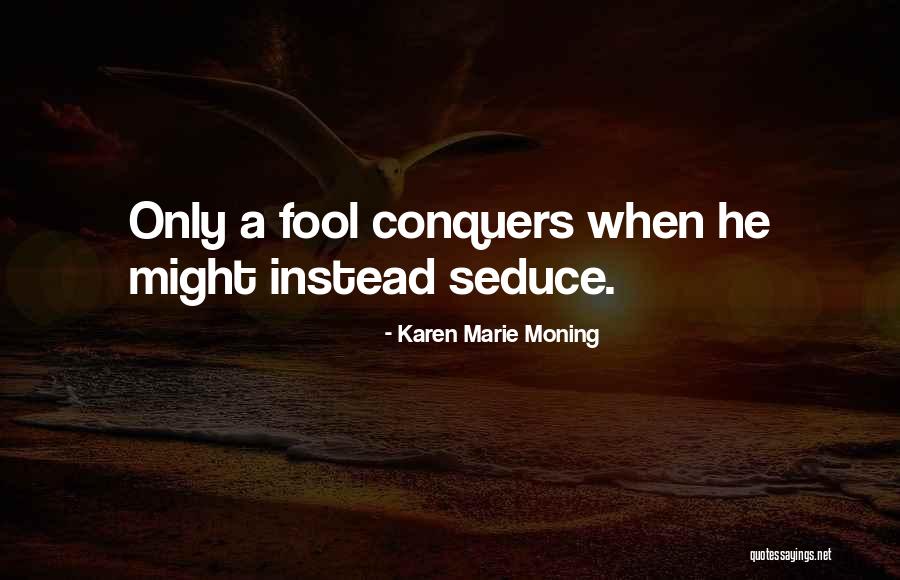 Liikennetilanne Quotes By Karen Marie Moning Liikennetilanne Quotes By Karen Marie Moning