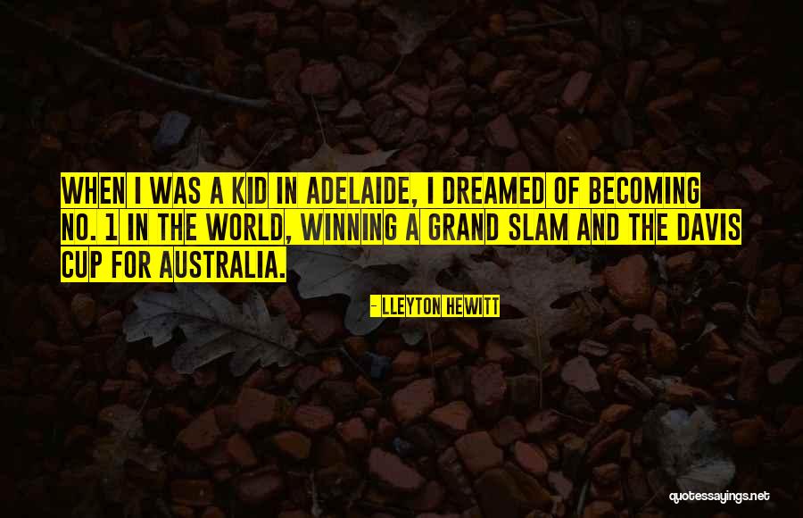 Lijaing Quotes By Lleyton Hewitt Lijaing Quotes By Lleyton Hewitt