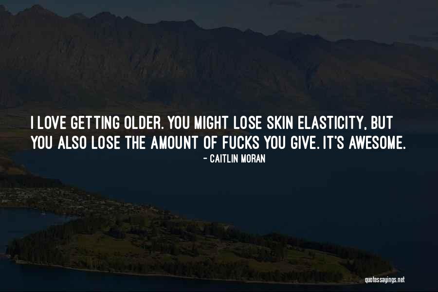 Lijepa Cura Quotes By Caitlin Moran Lijepa Cura Quotes By Caitlin Moran