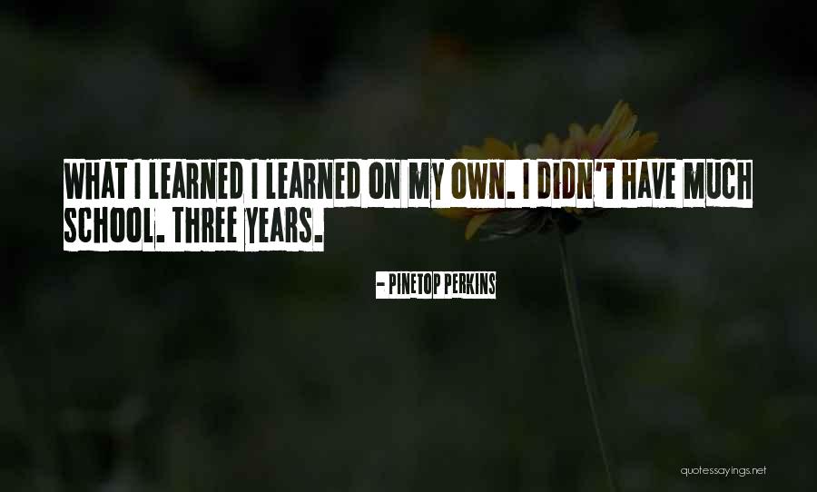 Lijepa Cura Quotes By Pinetop Perkins Lijepa Cura Quotes By Pinetop Perkins