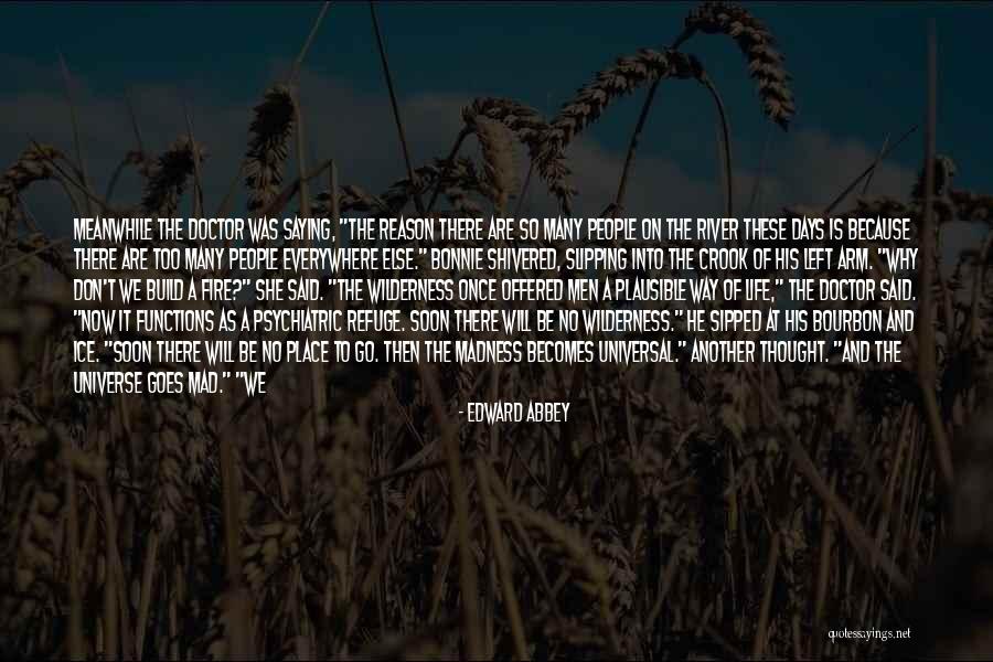 Lijepe Quotes By Edward Abbey Lijepe Quotes By Edward Abbey