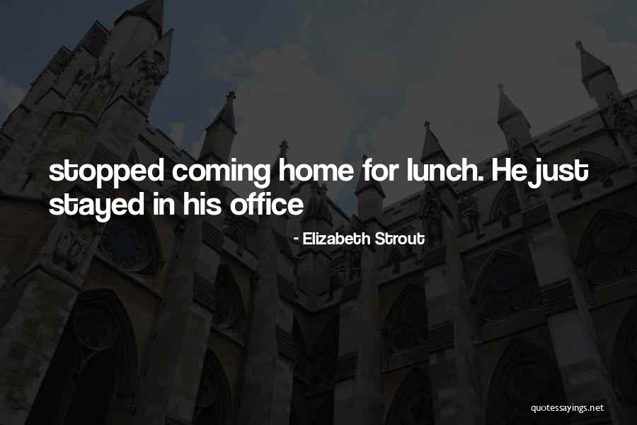 Lijken Verbranden Quotes By Elizabeth Strout Lijken Verbranden Quotes By Elizabeth Strout