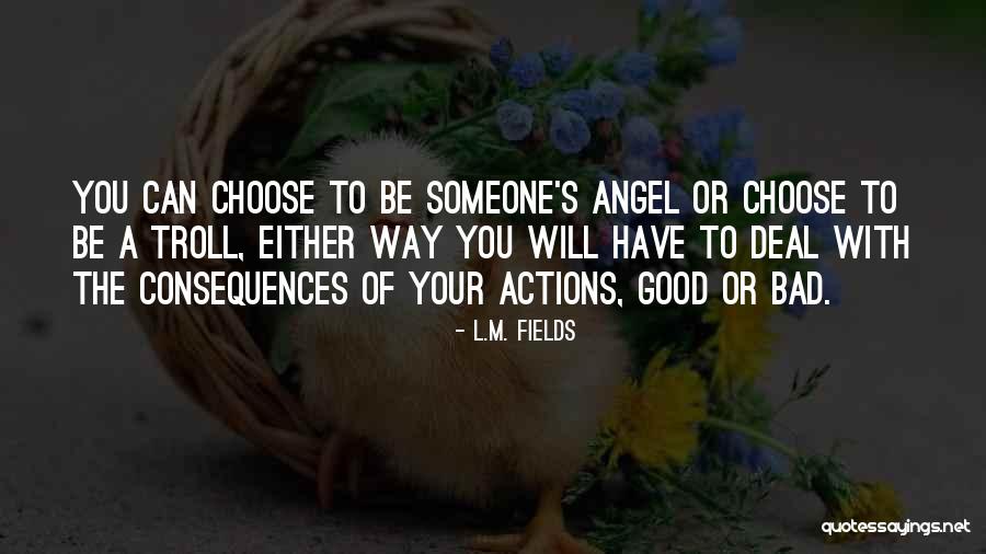 Lijntjes Quotes By L.M. Fields Lijntjes Quotes By L.M. Fields