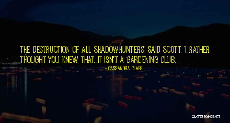 Lijsttrekker Quotes By Cassandra Clare Lijsttrekker Quotes By Cassandra Clare