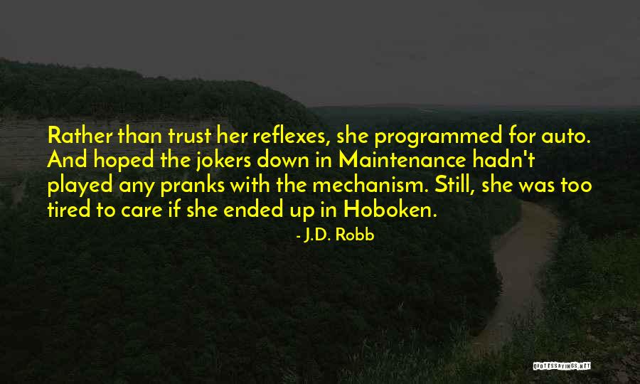 Lijuan Stahl Quotes By J.D. Robb Lijuan Stahl Quotes By J.D. Robb