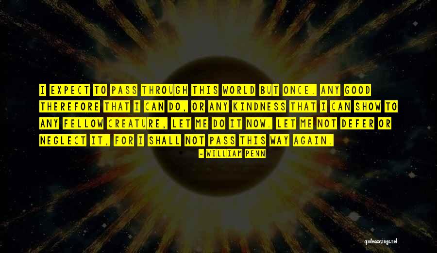 Lijuan Stahl Quotes By William Penn Lijuan Stahl Quotes By William Penn