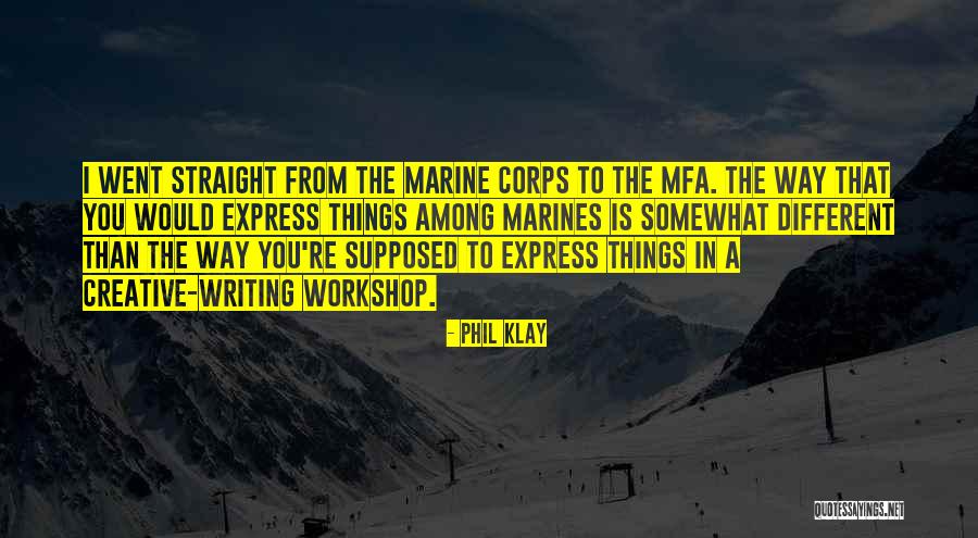 Lijuan Ye Quotes By Phil Klay