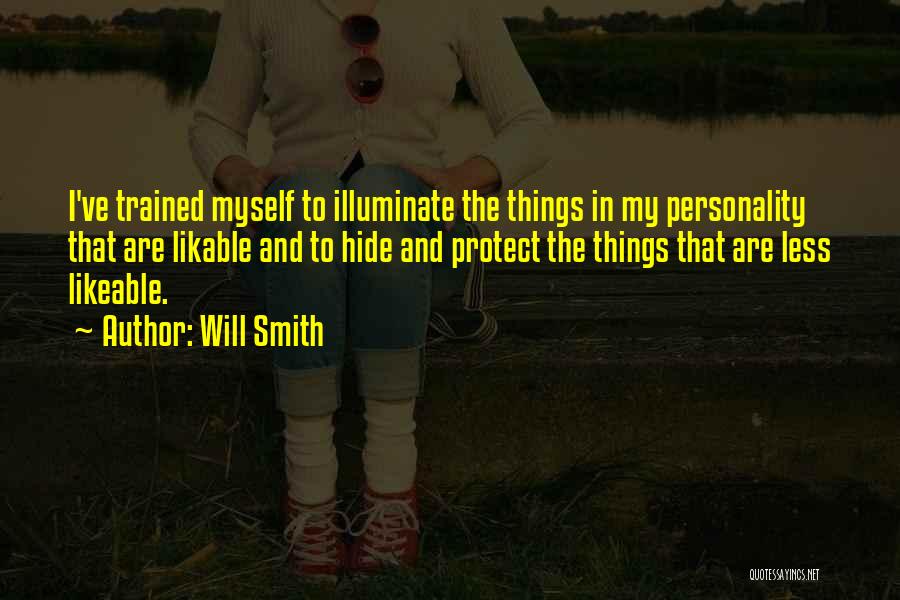 Likable Or Likeable Quotes By Will Smith