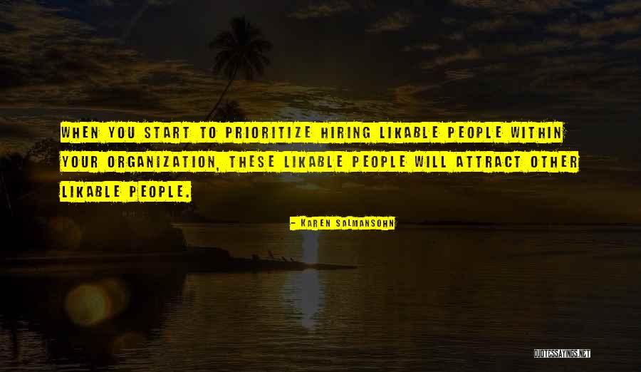 Likable Or Not Quotes By Karen Salmansohn Likable Or Not Quotes By Karen Salmansohn