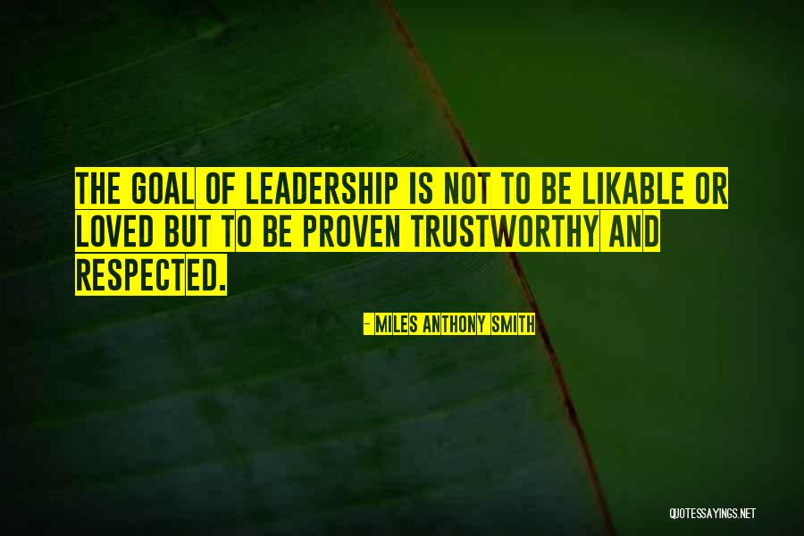 Likable Or Not Quotes By Miles Anthony Smith Likable Or Not Quotes By Miles Anthony Smith