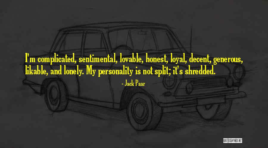 Likable Personality Quotes By Jack Paar