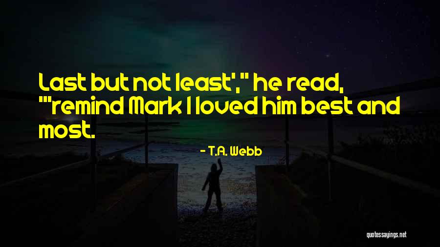 Likar Nmu Quotes By T.A. Webb Likar Nmu Quotes By T.A. Webb