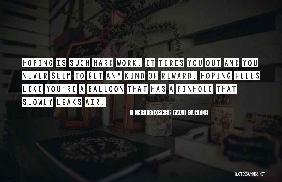 Like A Balloon Quotes By Christopher Paul Curtis Like A Balloon Quotes By Christopher Paul Curtis