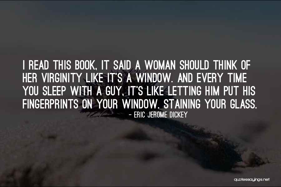 Like A Book Quotes By Eric Jerome Dickey