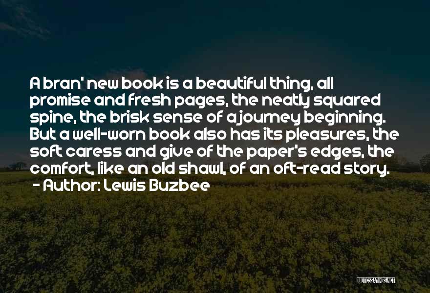 Like A Book Quotes By Lewis Buzbee