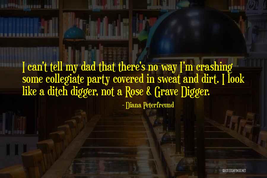 Like A Dad Quotes By Diana Peterfreund Like A Dad Quotes By Diana Peterfreund