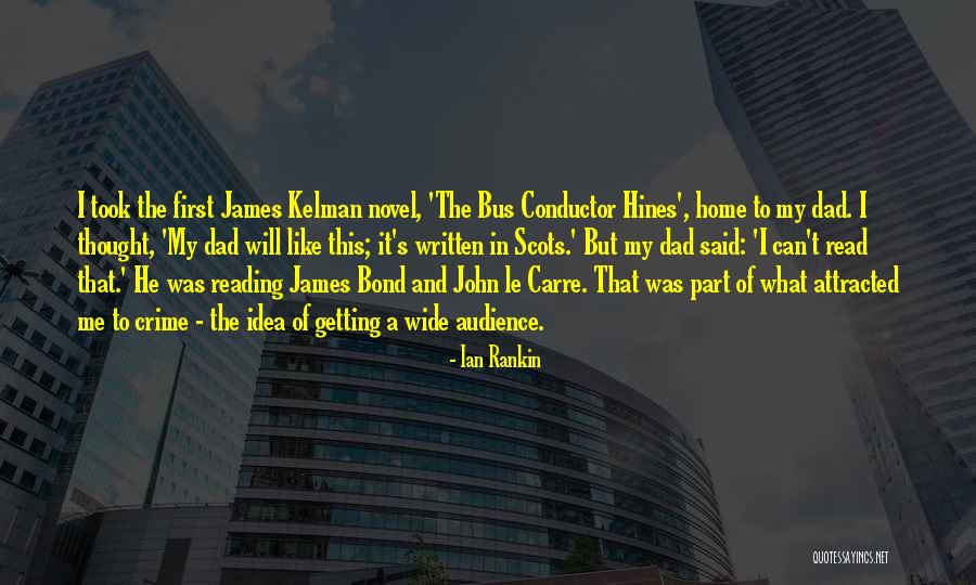 Like A Dad To Me Quotes By Ian Rankin Like A Dad To Me Quotes By Ian Rankin