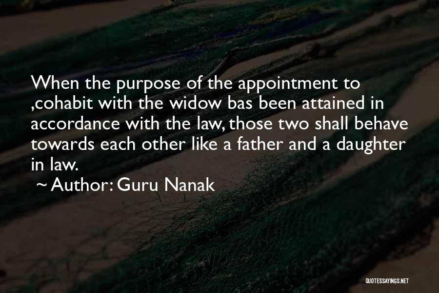 Like A Daughter Quotes By Guru Nanak