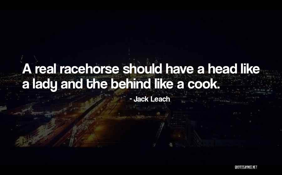 Like A Horse Quotes By Jack Leach