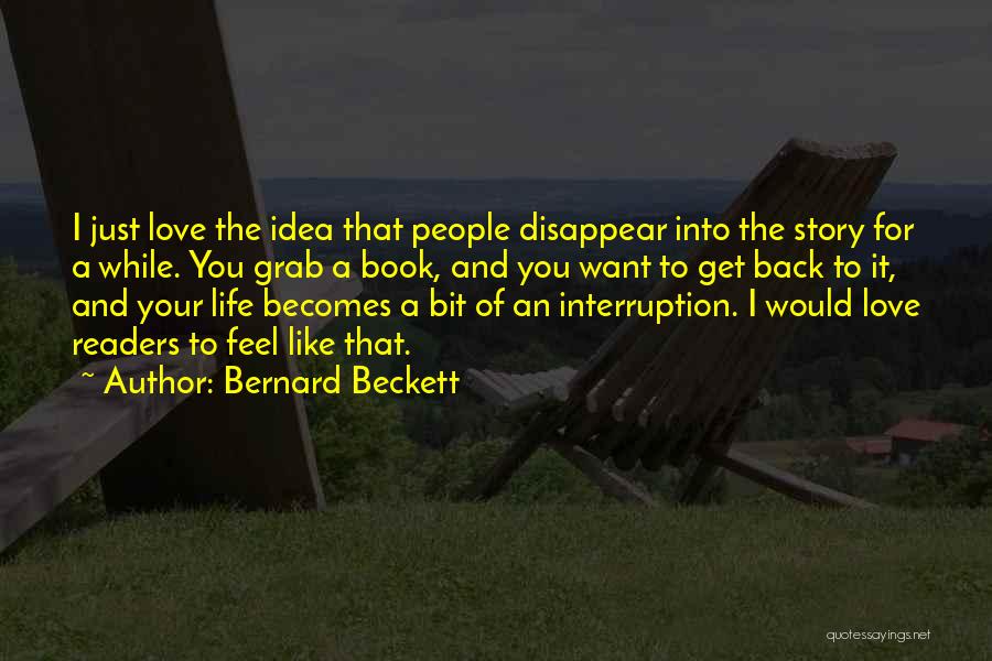 Like A Love Story Quotes By Bernard Beckett