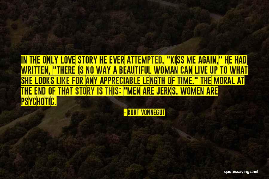 Like A Love Story Quotes By Kurt Vonnegut Like A Love Story Quotes By Kurt Vonnegut