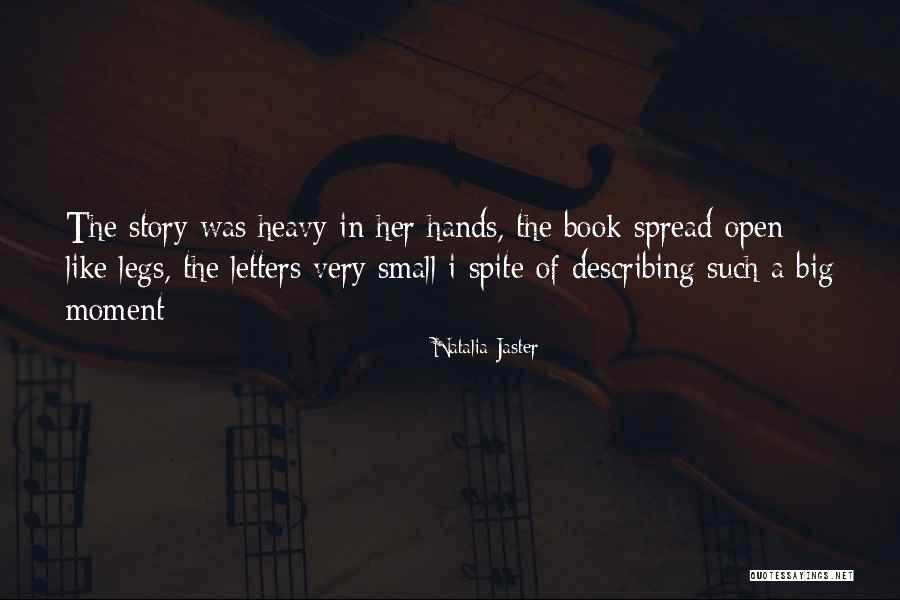 Like A Love Story Quotes By Natalia Jaster Like A Love Story Quotes By Natalia Jaster