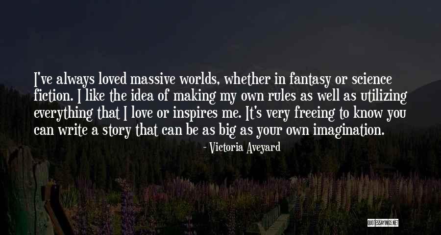 Like A Love Story Quotes By Victoria Aveyard