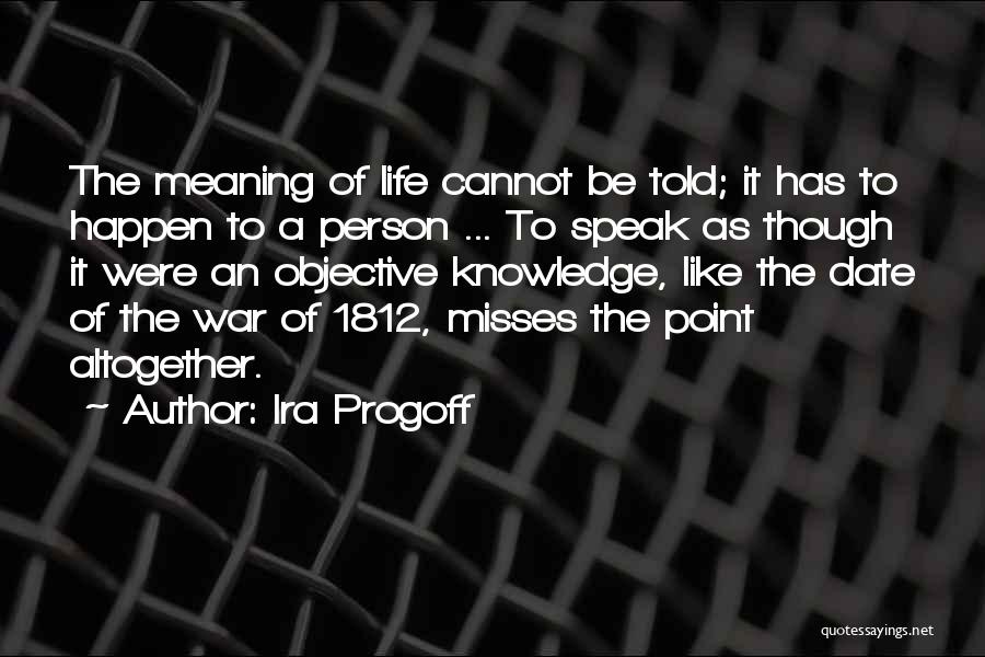 Like A Misses Quotes By Ira Progoff