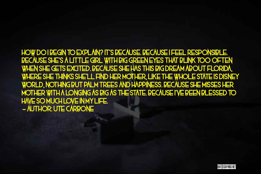 Like A Misses Quotes By Ute Carbone